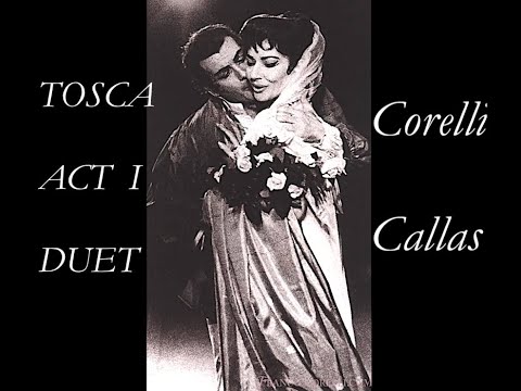 Franco Corelli & Maria Callas - Tosca - Love Duet (Met 1965)