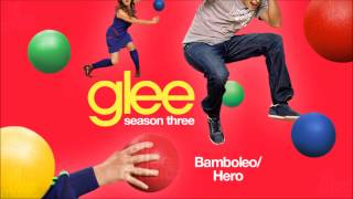 Bamboleo / Hero | Glee [HD FULL STUDIO]