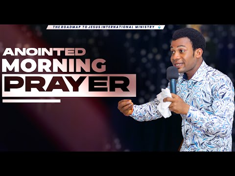 ANOINTED MORNING PRAYER ( 2ND  OCTOBER 2023)