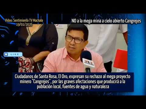 En #SantRosa le dicen #NO a la mega mina a cielo abierto #Cangrejos