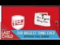 Last Child Full Album Our Biggest Thing Ever #OBTE (OFFICIAL VIDEO)
