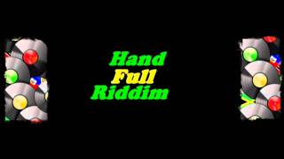 Bugle, Jahmiel, Konshens, JahVinci & Laden - Hand Full Riddim