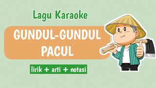 Download lagu Gundul-Gundul Pacul Karaoke - Lirik dan notasi mp3 Download lagu Gundul-Gundul Pacul Karaoke - Lirik dan notasi mp3