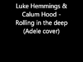 Luke Hemmings & Calum Hood - Rolling in the ...