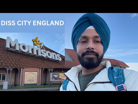 DISS CITY VIEW ENGLAND PART 1 APNA BUSINESS HARPREET SINGH