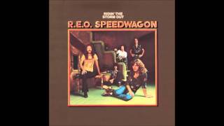 REO Speedwagon, Ridin&#39; The Storm Out