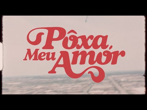 Video thumbnail for Poxa Meu Amor