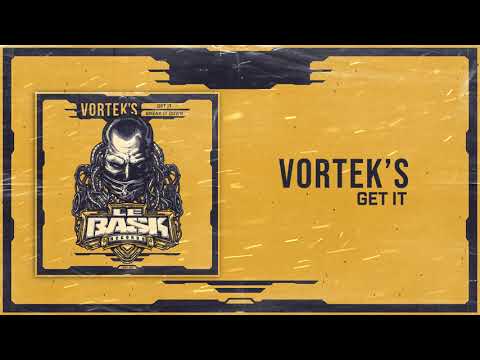 Vortek's - Get It (Original Mix)