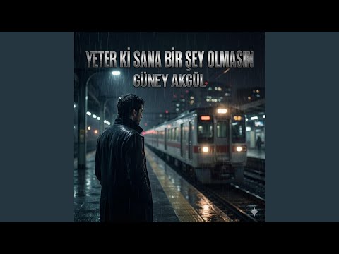 Yeter Ki Sana Bir Şey Olmasın