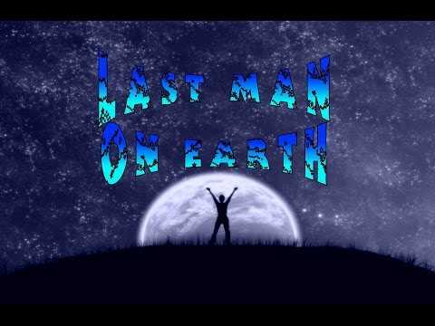 Mike Candys feat. Max C - Last Man On Earth ❐ Lyrics ❐ HD ❐