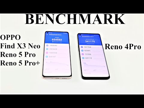 OPPO Reno5 Pro 5G / Reno5 Pro+ 5G / Find X3 Neo vs Reno4 Pro 5G - BENCHMARK COMPARISON