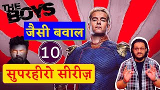 Top 10 Best Superhero Web Series Like THE BOYS | Dark, Crazy, Violent & Unique | Nuktacheen
