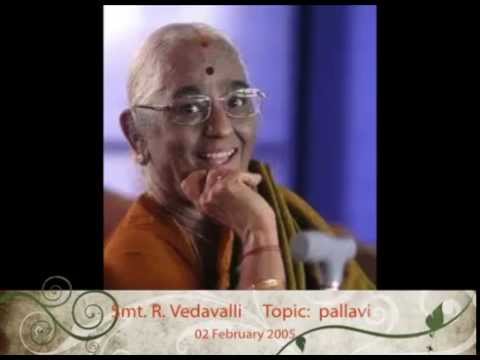 Lec-Dem on Ragam Tanam Pallavi by Smt R Vedavalli