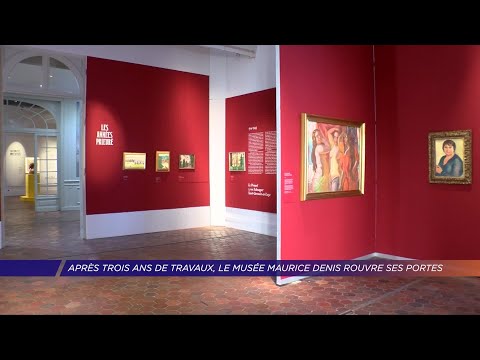 Yvelines | Depois de três anos de trabalho, o museu Maurice