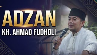 Download lagu Kh Ahmad Fudholi - Adzan (vertical video) mp3