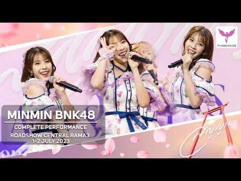 [MinminBNK48]  Fancam 2 Days 01-02 July 2023 - Complete Performance   - BNK48 Roadshow Central Rama3