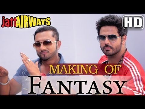 'Fantasy' Song Making feat Yo Yo Honey Singh , Alfaaz , Tulip Joshi - Jatt Airways