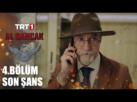 Bu Son Şansın Mithat! - Al Sancak 4. Bölüm