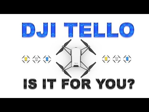 The DJI TELLO Drone, is it for you?