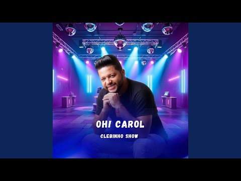Oh! Carol