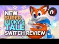 New Super Lucky S Tale Nintendo Switch Review Is It Worth It