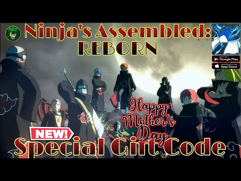 Ninjas Assembled: REBORN Happy Mother's Day New Special Gift Code 🎁 Naruto Idle RPG Game Android/iOS