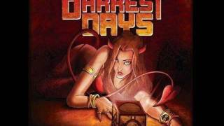 My Darkest Days - Still Worth Fighting For