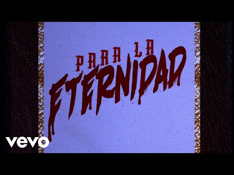 Leonel García, Ximena Sariñana, Jonaz - Para la Eternidad (Lyric Video)