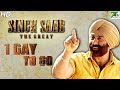 Singh Saab The Great 1 Day To Go Full Hindi Movie Sunny Deol Urvashi Rautela