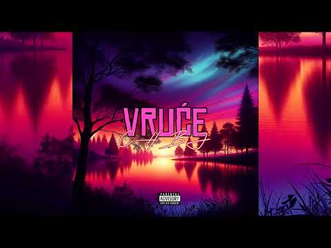 CH - VRUĆE (OFFICIAL AUDIO TRACK)