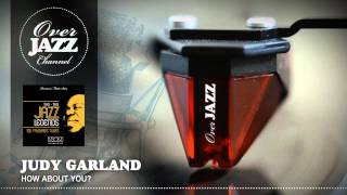 Judy Garland - How About You (1941)