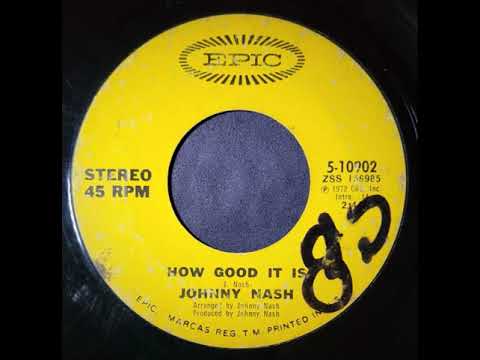 Johnny Nash - How Good It Is