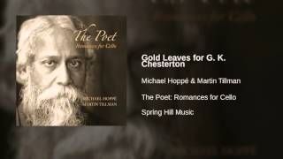 Download lagu Michael Hoppé & Martin Tillman - Gold Leaves for G. K. Chesterton mp3