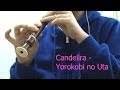 [HAZE] Candelira - Yorokobi no Uta Recorder ...