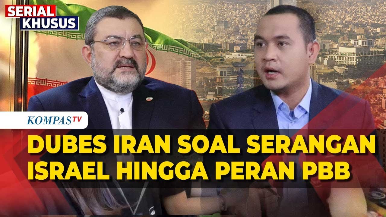 [FULL] Eksklusif! Wawancara dengan Dubes Iran, Bicara Serangan Israel, Presiden Prabowo, hingga PBB
