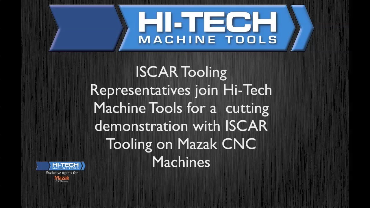 Hi-Tech Machine Tools (ISCAR Demo Day)