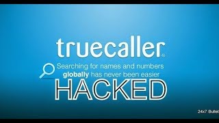 Proof of Concept   Truecaller Security Flaw