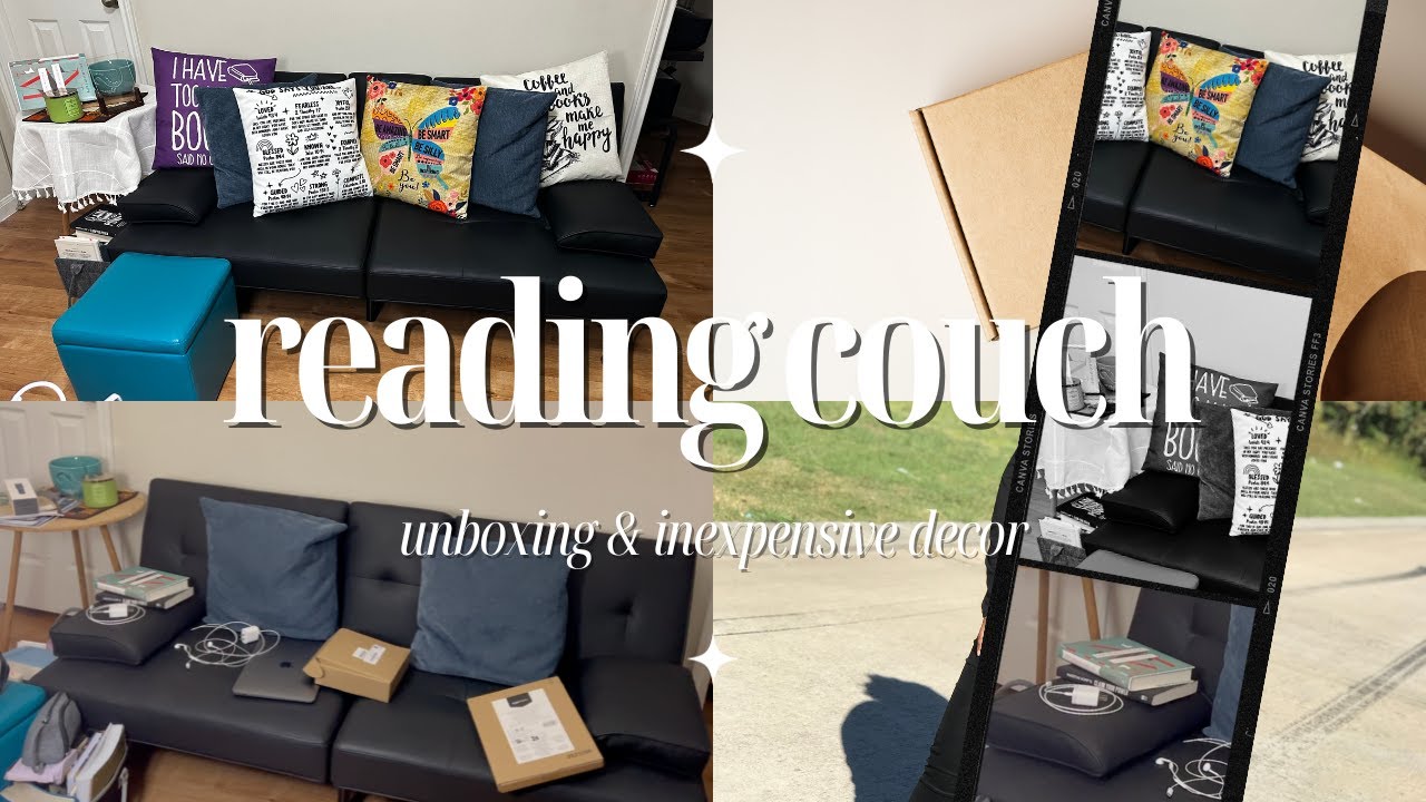 Reading Couch, Unboxing & Inexpensive Decorating