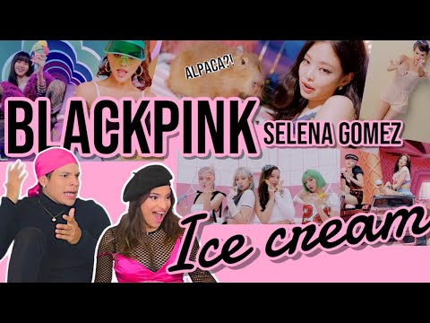 Waleska & Efra react to BLACKPINK ICE CREAM (with Selena Gomez)' M/V 🍦 | REACTION