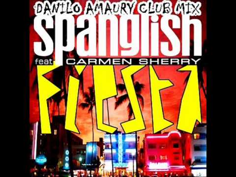 Spanglish feat Carmen Sherry - Fiesta ( Danilo Amaury Liberacion Mix )