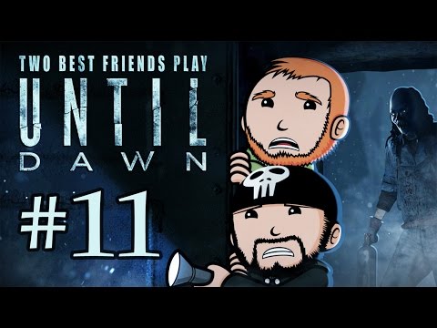 Two Best Friends Play Until Dawn (Part 11)