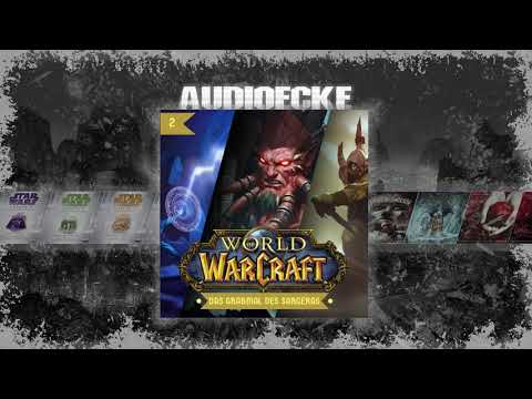 [Hörbuch] WoW Das Grabmal des Sargeras [HQ] [2K] [ohne Werbung]