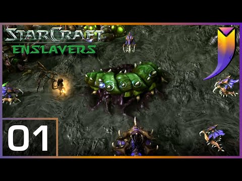 StarCraft II: Enslavers Redux [Ep III] 01 - Chain of Command
