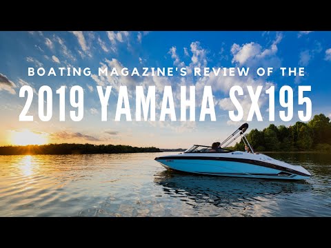 Boating Magazine Boat Buyers Guide  2019 Yamaha SX195