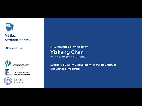 Machine Learning Security Seminar Series - Yizheng Chen