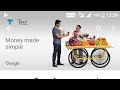 Tez UPI Based App By GOOGLE