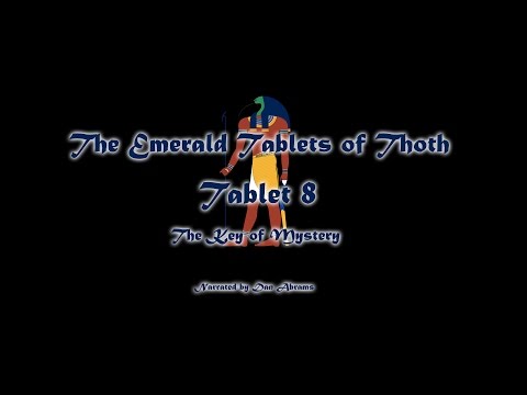 The Emerald Tablets of Thoth - Tablet VIII