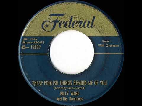 1953 Billy Ward and his Dominoes - These Foolish Things (Remind Me Of You)