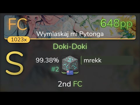 [7.97⭐] mrekk | Thaehan - Doki-Doki [Wymlaskaj mi Pytonga] 99.38% {#2 💖 FC} - osu!