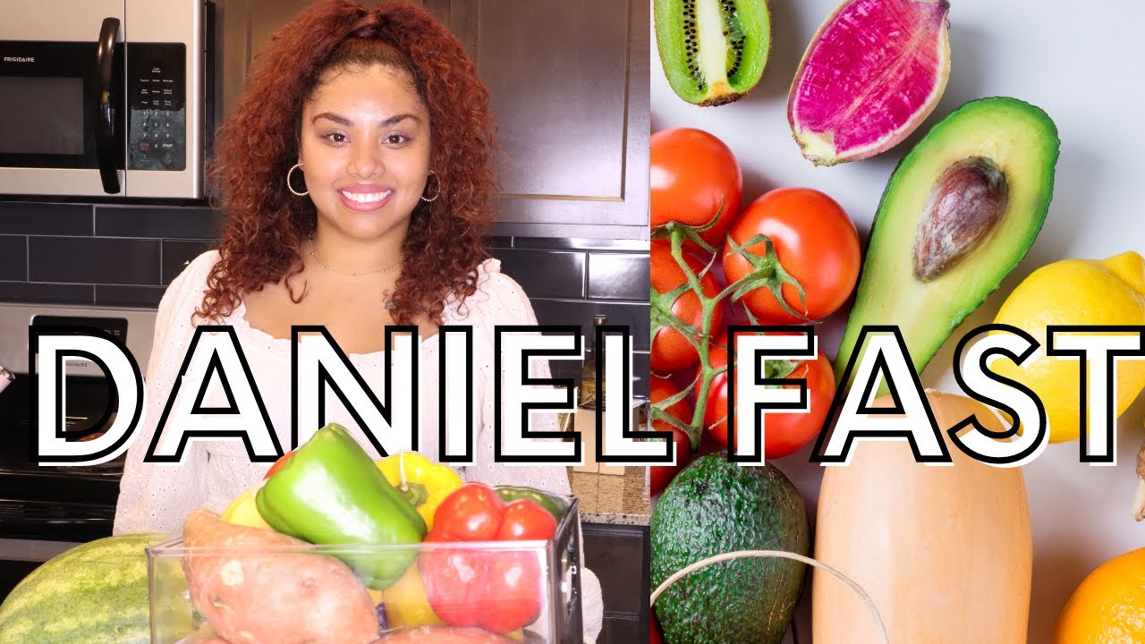 How To Daniel Fast | 21- Day Fasting Tips